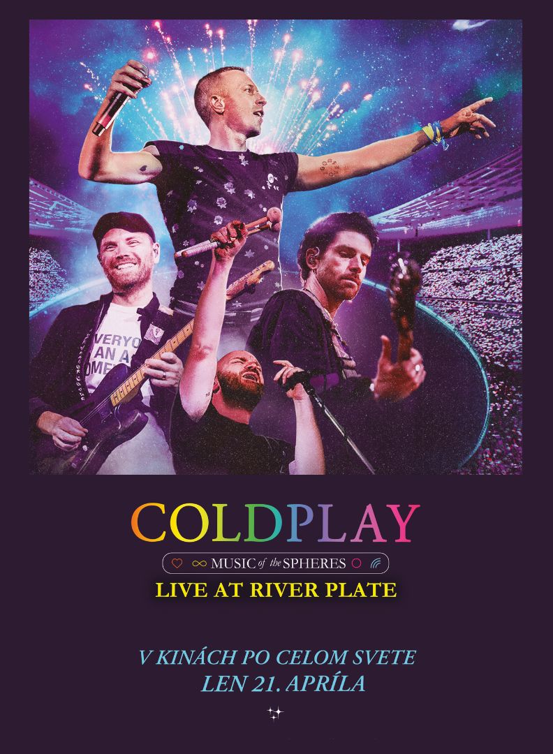 https://www.cine-max.sk/fileadmin//user_upload/Coldplay_POSTER_SK__792_x_1080_px_.jpg