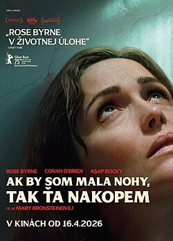 Ak by som mala nohy, tak ťa nakopem