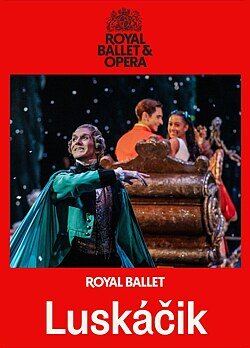 Kráľovský balet: Luskáčik