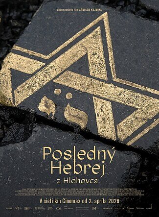 POSLEDNÝ HEBREJ Z HLOHOVCA