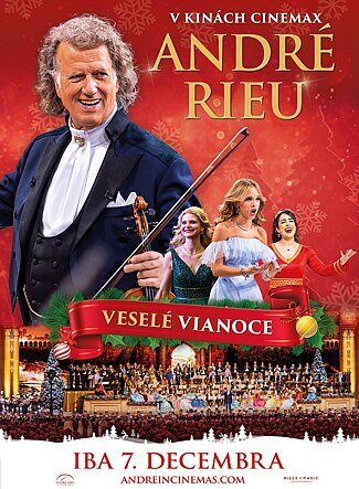 VIANOČNÝ KONCERT ANDRÉHO RIEU 2025: VESELÉ VIANOCE