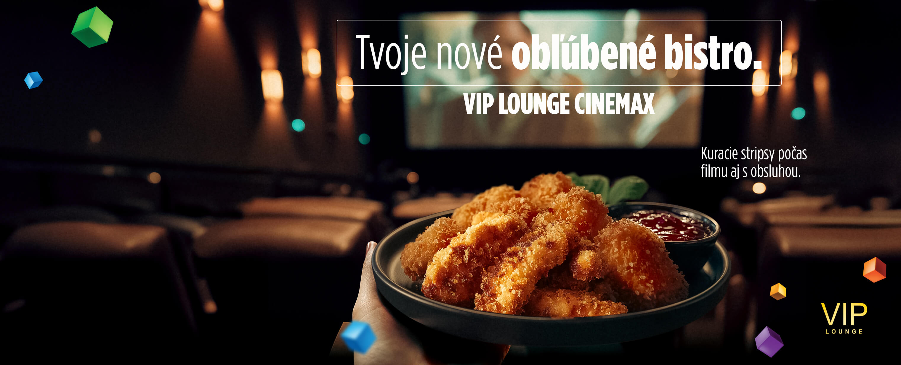 VIP LOUNGE CINEMAX