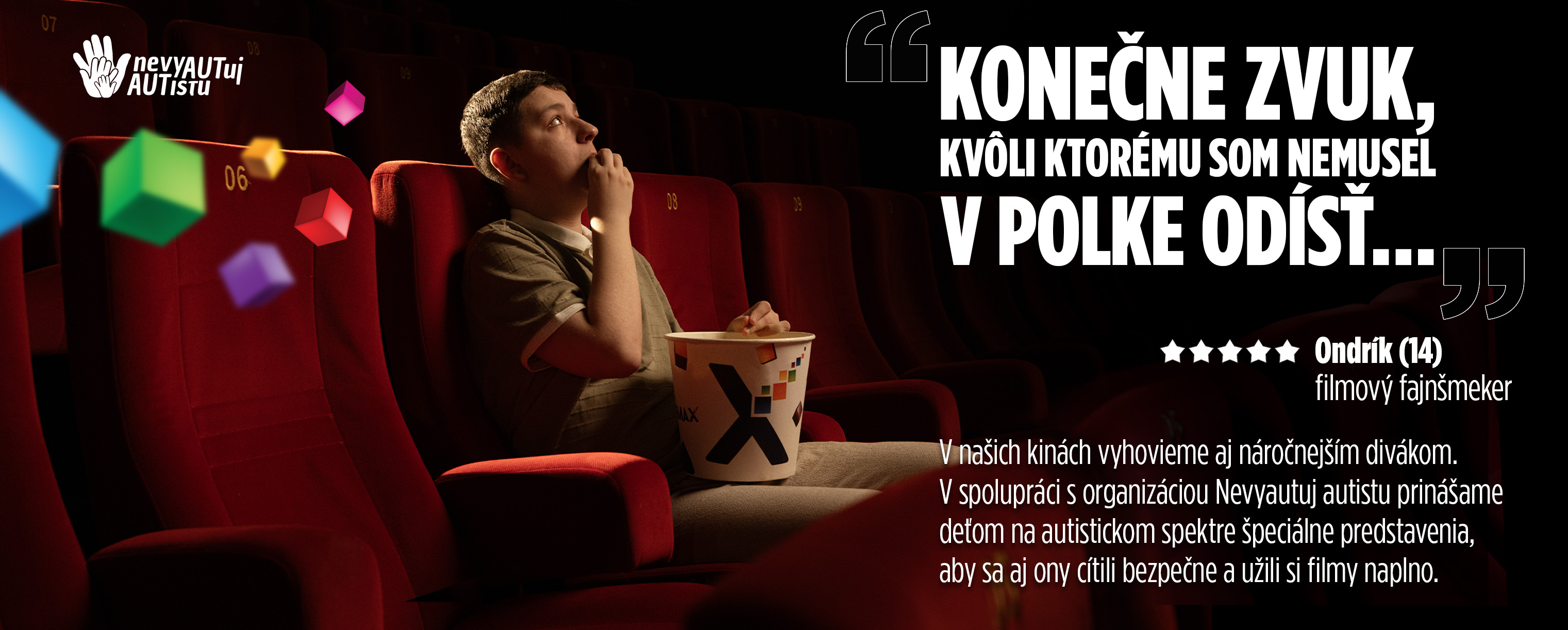 CINEMAX a Nevyautuj autistu