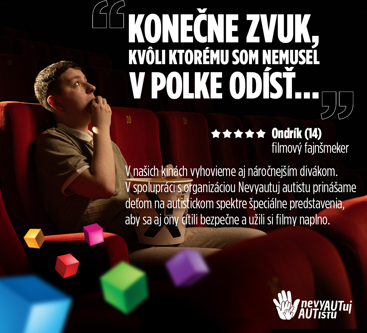 CINEMAX a Nevyautuj autistu